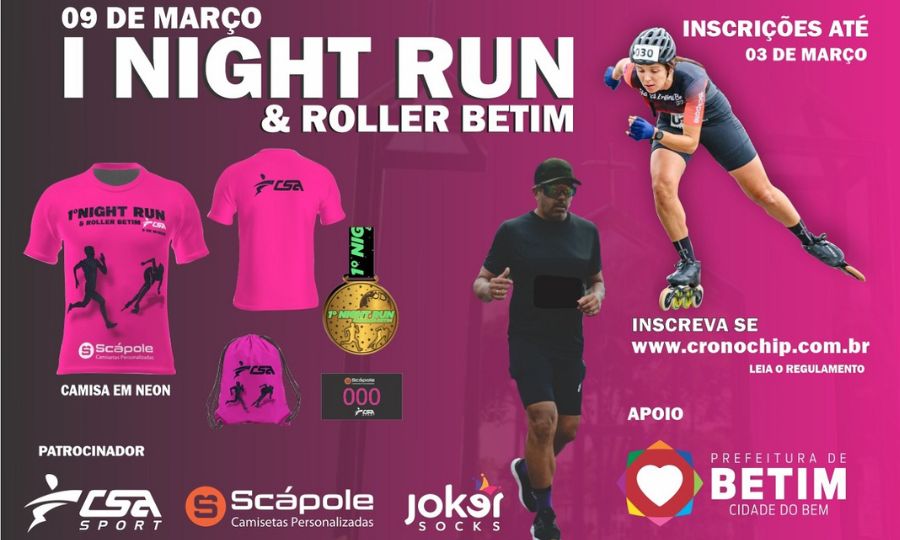 Cartaz de divulgação da Night Run & Roller em Betim